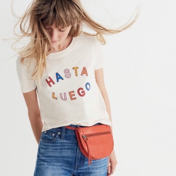 Madewell Tops - 🍀 $10 3/$25! Madewell HASTA LUEGO t-shirt top XS